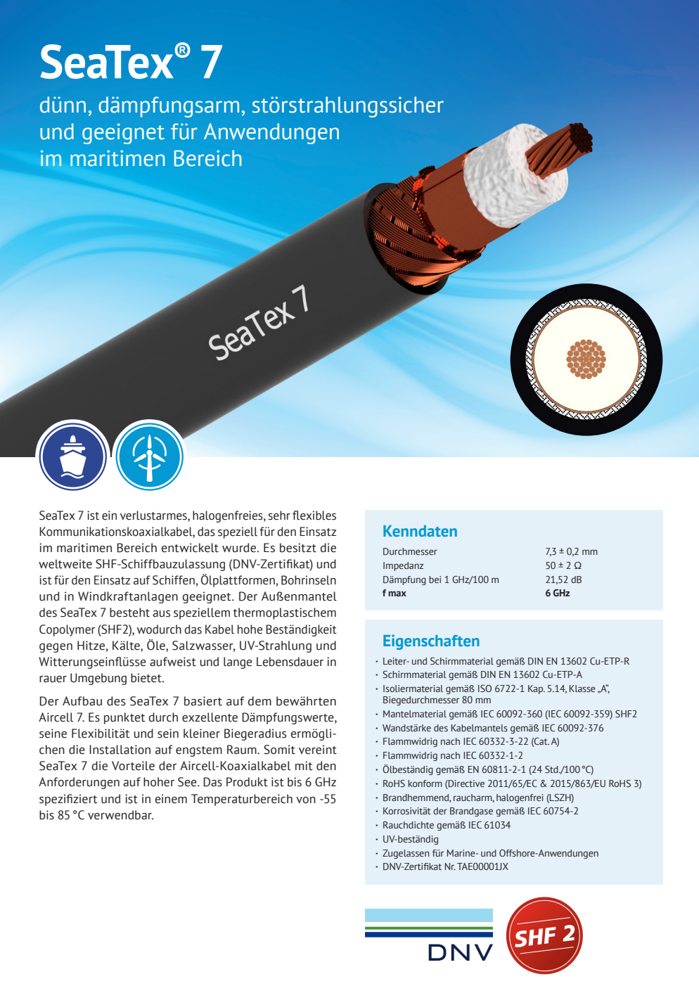 SSB SeaTex-7 SHF2 Koax 6GHz 7,3mm